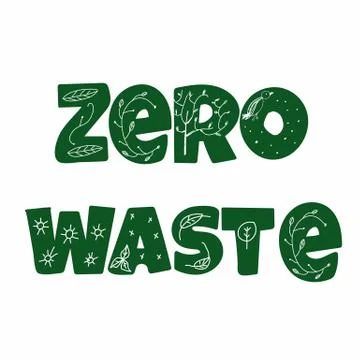 Zero waste handwritten text with decor. Stock Illustration