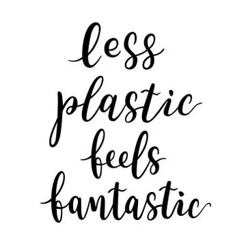 Zero waste lettering, plastic free lifestyle, less plastic feels fantastic Stock Illustration