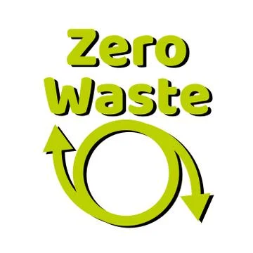 Zero waste lettering text sign or logo. Waste management concept. Reduce, reuse Stock Illustration