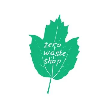 Zero waste shop logo. text, calligraphy, lettering, doodle by hand. Green lea Stock Illustration