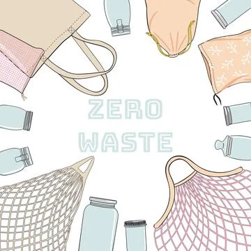 Zero waste square frame. Collection of bags and glass jars. Concept of zero w Stock Illustration