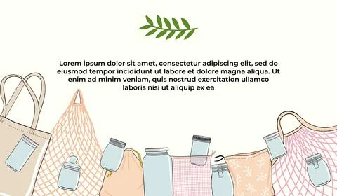 Zero waste wide border. Collection of bags and glass jars. Concept of zero wa Stock Illustration
