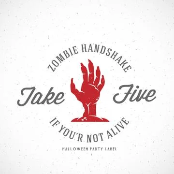 Zombie Hand Abstract Vector Halloween Party Label, Emblem or Flyer Template Stock Illustration