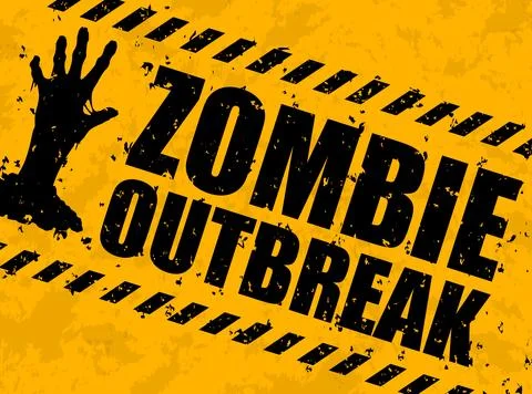Zombie outbreak warning caution monster apocalypse Stock Illustration