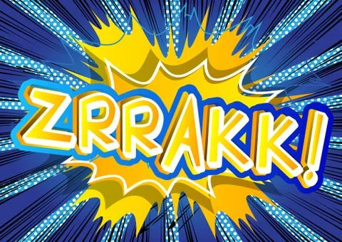 Zrrakk! - Vector illustrated comic book style expression. Stock Illustration
