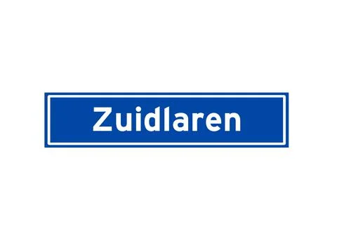 Zuidlaren isolated Dutch place name sign. City sign from the Netherlands. Stock Illustration
